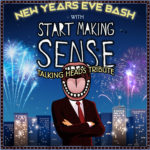 Talking Heads Tribute for New Year’s Eve at Ardmore Music Hall