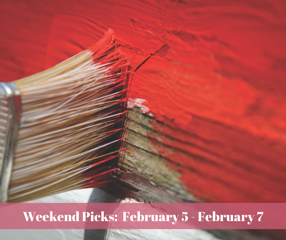 Montco Happening’s Weekend Picks: February 5 – February 7